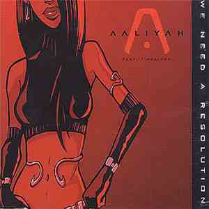 Aaliyah - We Need A Resolution