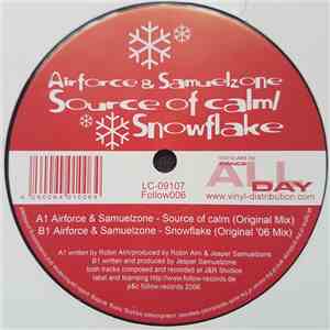 Airforce  & Samuelzone - Source Of Calm / Snowflake