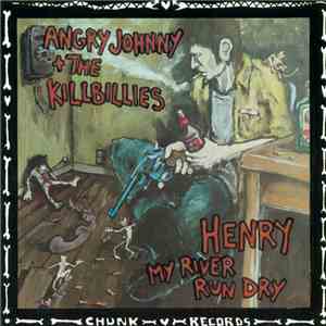 Angry Johnny & The Killbillies / The Cheetahs  - Henry / Ring Of Fire