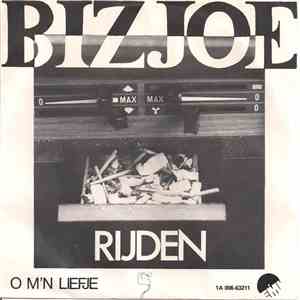 Bizjoe - Rijden / O M'n Liefje