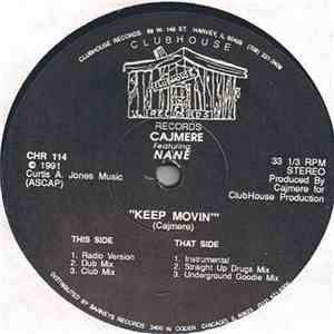 Cajmere Featuring Nané - Keep Movin'