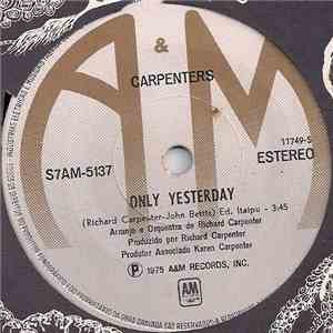 Carpenters - Only Yesterday