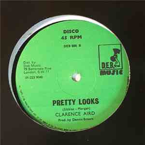 Clarence Aird - Pretty Looks