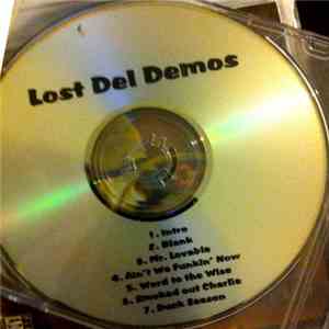 Del Tha Funkee Homosapien - The Lost Demos
