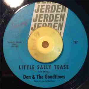 Don & The Goodtimes - Little Sally Tease / You'll Never Walk Alone