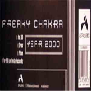 Freaky Chakra - Year 2000