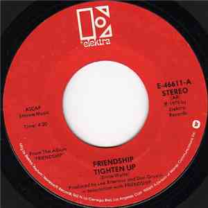 Friendship  - Tighten Up