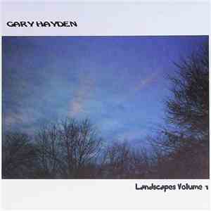 Gary Hayden - Landscapes Volume 1