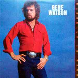 Gene Watson - Memories To Burn