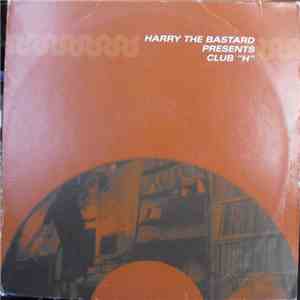 Harry The Bastard - Club H