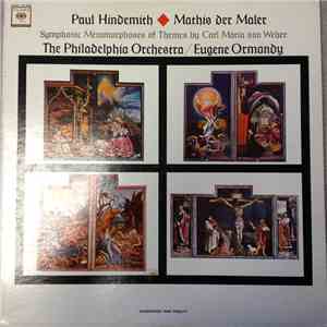 Hindemith - Eugene Ormandy / The Philadelphia Orchestra - Mathis Der Maler  ...