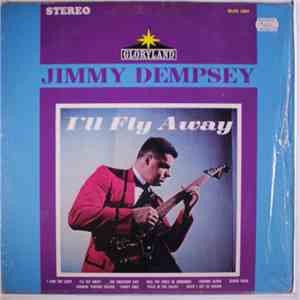 Jimmy Dempsey - I'll Fly Away
