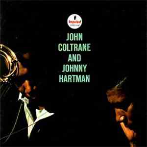 John Coltrane And Johnny Hartman - John Coltrane And Johnny Hartman