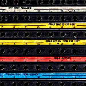Last Great Dreamers - Transmissions From Oblivion