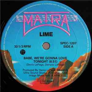Lime  - Babe, We're Gonna Love Tonight / You're My Magician