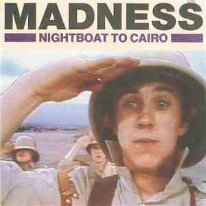 Madness - Nightboat To Cairo / One Step Beyond