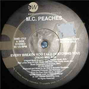 MC Peaches - Every Breath You Take (Watching You)