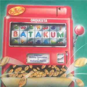 Orquesta Batakum - Batakum