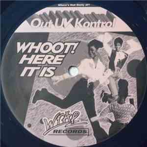 Out UV Kontrol - Whoot! Here It Is