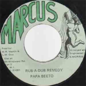 Papa Beeto - Rub A Dub Remedy