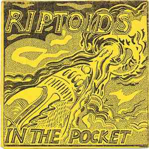 Riptoids - In The Pocket