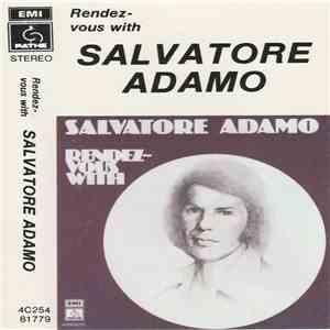 Salvatore Adamo - Rendez-Vous With Salvatore Adamo