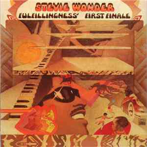 Stevie Wonder - Fulfillingness' First Finale