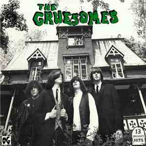 The Gruesomes - Tyrants Of Teen Trash