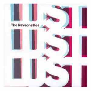 The Raveonettes - Lust Lust Lust