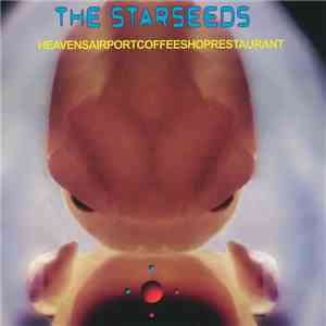 The Starseeds - Heavensairportcoffeeshoprestaurant