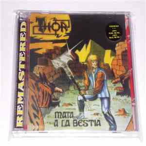 Thor  - Mata A La Bestia
