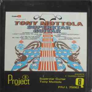 Tony Mottola - Superstar Guitar