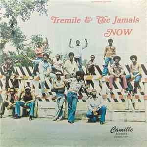 Tremile & The Jamals - Now