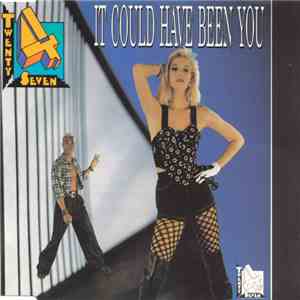 Twenty 4 Seven - It Could Have Been You