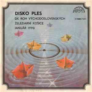 Various - Disko Ples DK ROH Východoslovenských Železiarní Košice, Január 19 ...