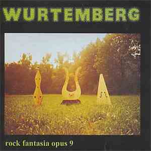 Wurtemberg - Rock Fantasia Opus 9
