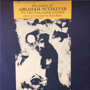 Abraham Sutzkever - The Poetry Of Abraham Sutzkever The Vilno Poet, Reading ...