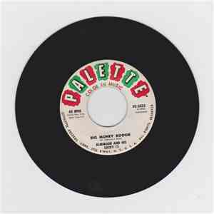 Albimoor And His Lucky 13 - Big Money Boogie / Headin' North