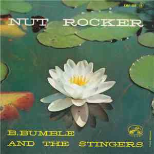 B. Bumble And The Stingers - Nut Rocker