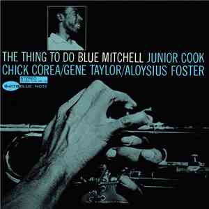 Blue Mitchell - The Thing To Do