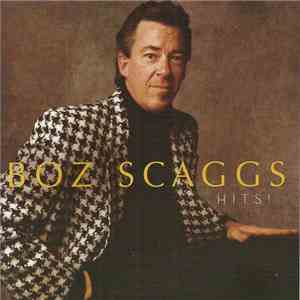 Boz Scaggs - Hits!