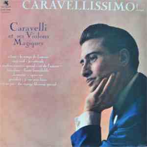 Caravelli - Caravellissimo
