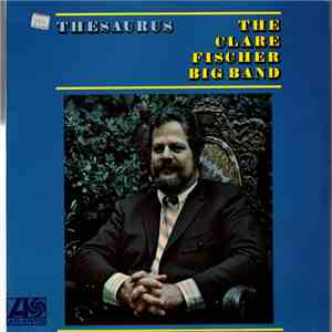 Clare Fischer Big Band The - Thesaurus