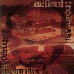 Defiant Trespass - Struggle To Survive