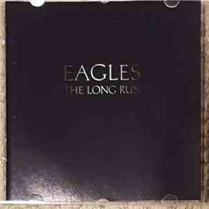 Eagles - The Long Run