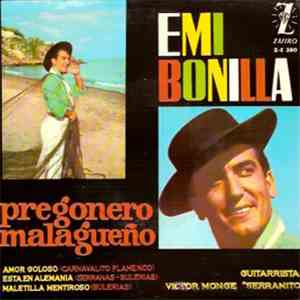 EMI Bonilla - Pregonero Malagueno