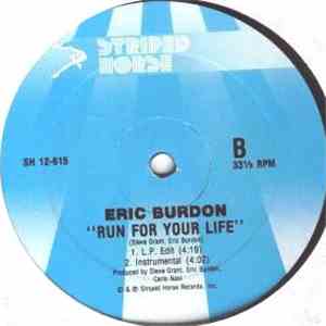 Eric Burdon - Run For Your Life