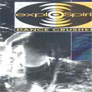 ExploSpirit - Dance Crusher