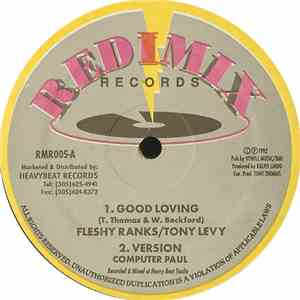 Fleshy Ranks / Tony Levy - Good Loving / Two To Tangle