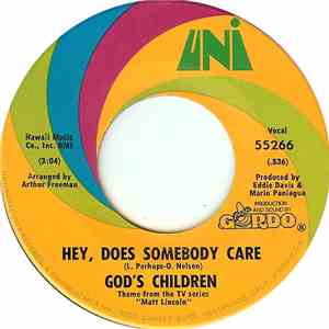 God's Children  - Hey, Does Somebody Care